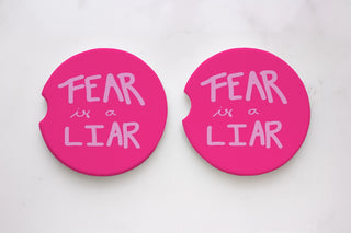 Fear Is A Liar Car Coasters