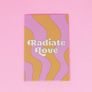 Radiate Love Magnet