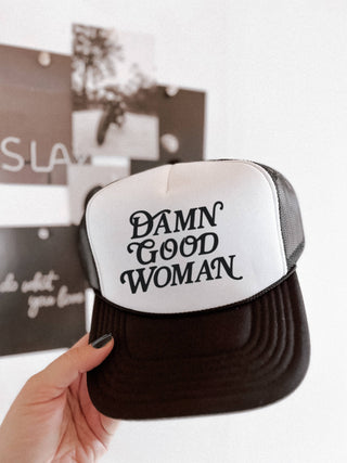 Damn Good Woman Trucker Hat